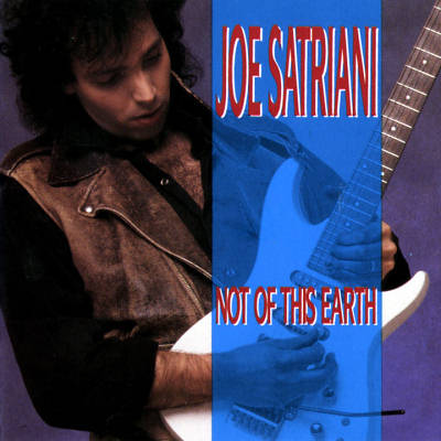 Joe Satriani: "Not Of This Earth" – 1986
