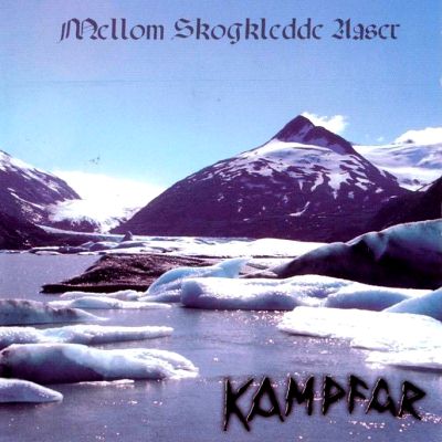Kampfar: "Mellom Skogkledde Aaser" – 1997