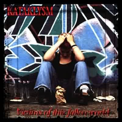 Kataklysm: "Victim Of This Fallen World" – 1998