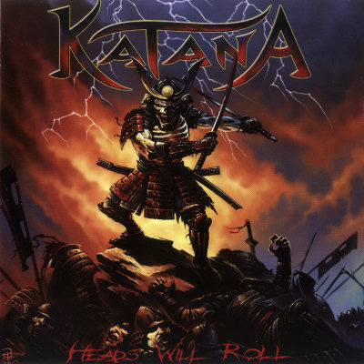 Katana: "Heads Will Roll" – 2011