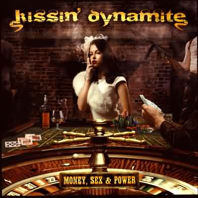 Kissin' Dynamite: "Money, Sex & Power" – 2012