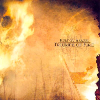 Kult Ov Azazel: "Triumph Of Fire" – 2001