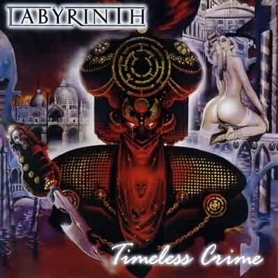 Labyrinth: "Timeless Crime" – 1999