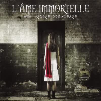 L'Âme Immortelle: "Auf Deinen Schwingen" – 2006