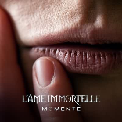 L'Âme Immortelle: "Momente" – 2012