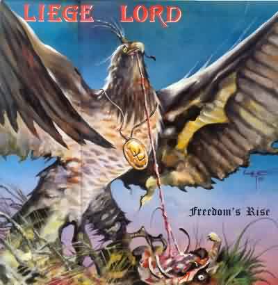 Liege Lord: "Freedom's Rise" – 1985