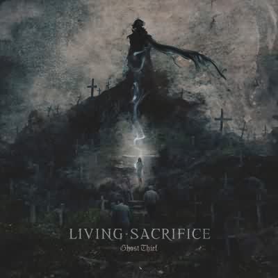 Living Sacrifice: "Ghost Thief" – 2013