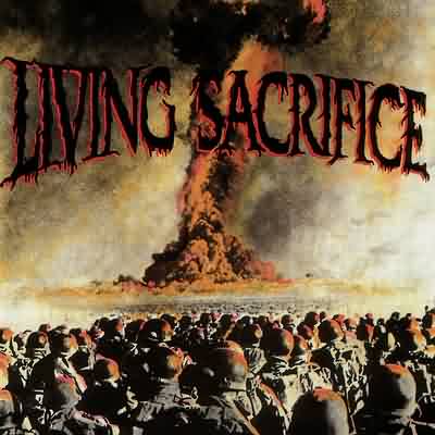 Living Sacrifice: "Living Sacrifice" – 1992