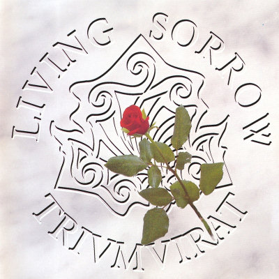Living Sorrow: "Triumvirat" – 1999
