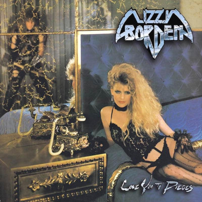 Lizzy Borden: "Love You To Pieces" – 1985