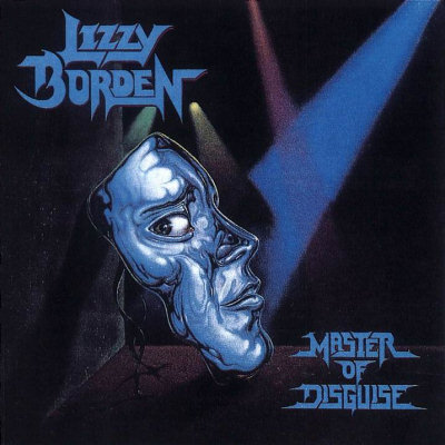 Lizzy Borden: "Master Of Disguise" – 1989