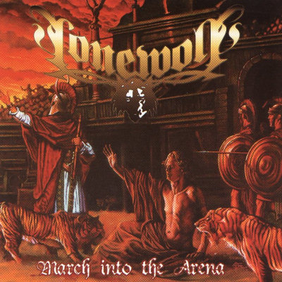 Lonewolf: "March Into The Arena" – 2002