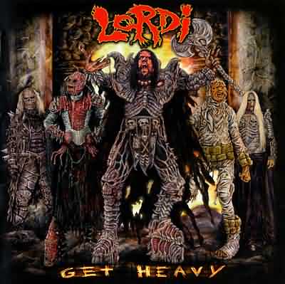 Lordi: "Get Heavy" – 2002