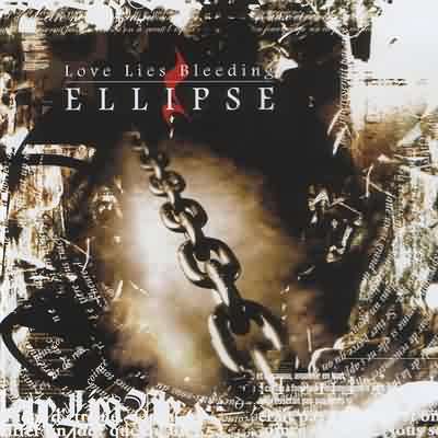 Love Lies Bleeding: "Ellipse" – 2004