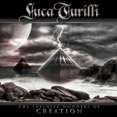 Luca Turilli: "The Infinite Wonders Of Creation" – 2006