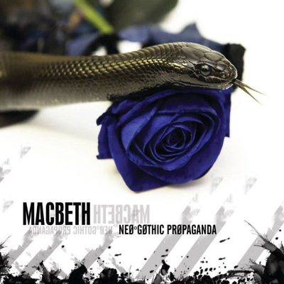 Macbeth (IT): "Neo-Gothic Propaganda" – 2014