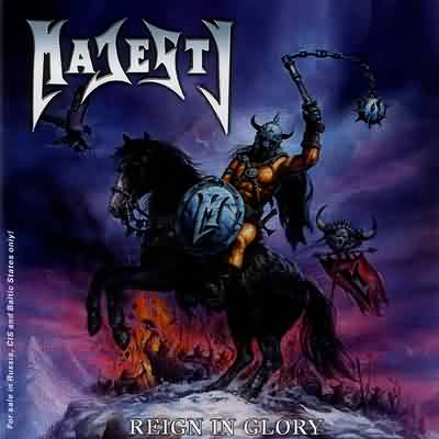 Majesty: "Reign In Glory" – 2003