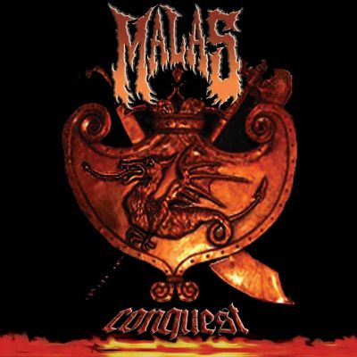 Malas: "Conquest" – 2005