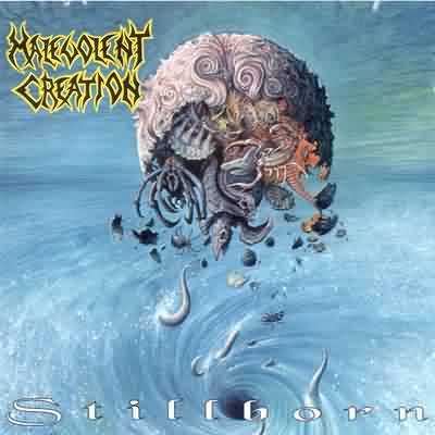 Malevolent Creation: "Stillborn" – 1993