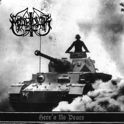 Marduk: "Here's No Peace" – 1998