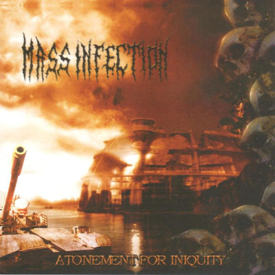 Mass Infection: "Atonement For Iniquity" – 2007