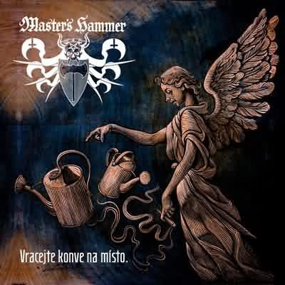 Master's Hammer: "Vracejte Konve Na Místo" – 2012