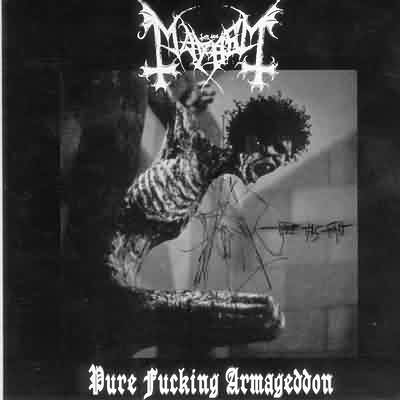 Mayhem: "Pure Fucking Armageddon" – 1986