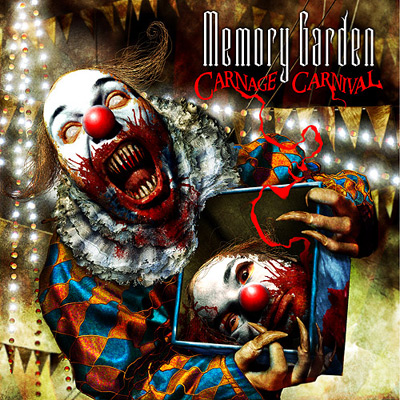 Memory Garden: "Carnage Carnival" – 2008