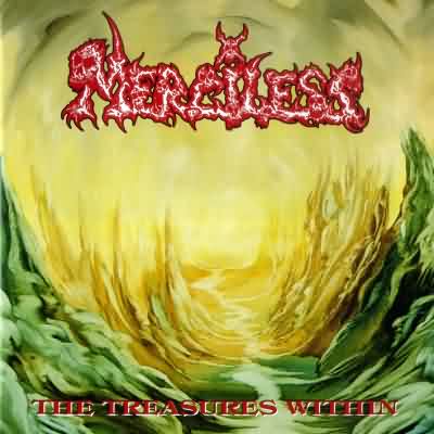 Merciless: "The Treasures Within" – 1992