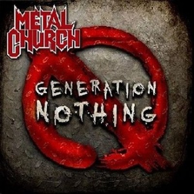 Metal Church: "Generation Nothing" – 2013