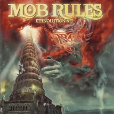 Mob Rules: "Ethnolution A.D." – 2006