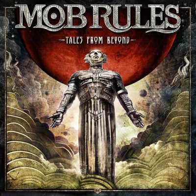 Mob Rules: "Tales From Beyond" – 2016