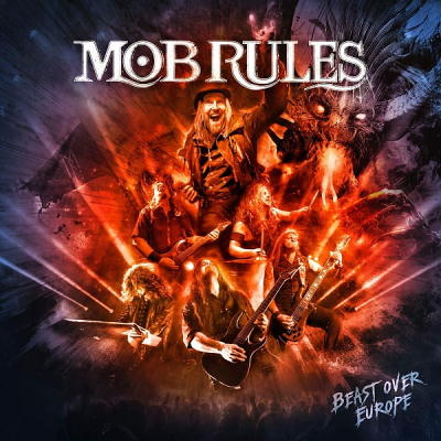 Mob Rules: "Beast Over Europe" – 2019