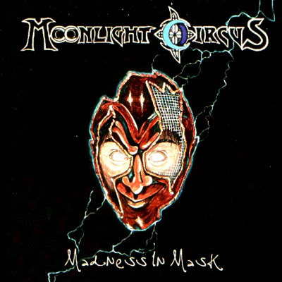 Moonlight Circus: "Madness In Mask" – 2013
