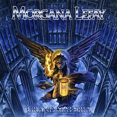 Morgana Lefay: "Grand Materia" – 2005