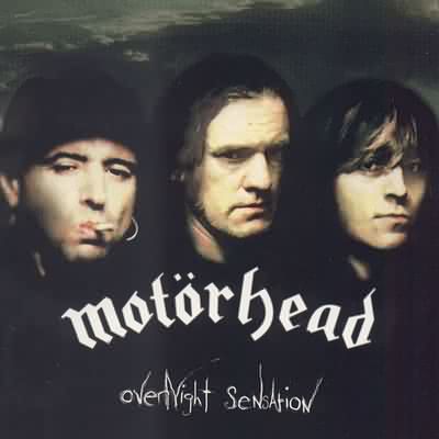 Motörhead: "Overnight Sensation" – 1996