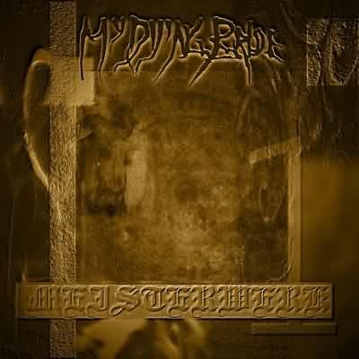 My Dying Bride: "Meisterwerk" – 2000