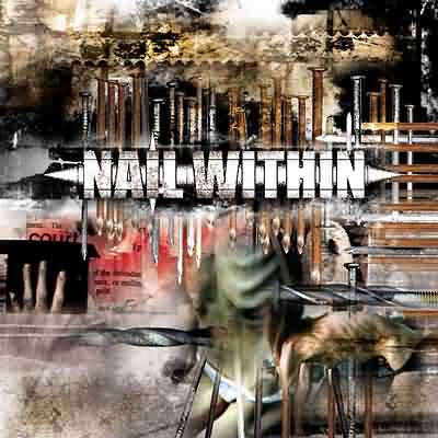 Nail Within: "Nail Within" – 2003
