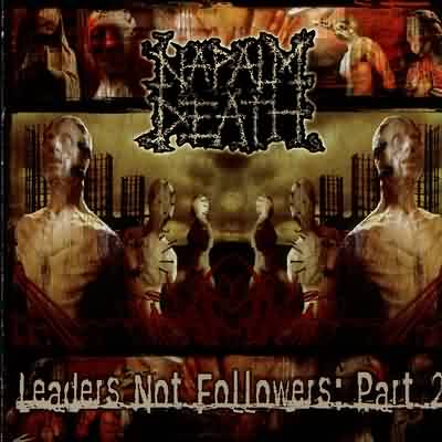 Napalm Death: "Leaders Not Followers II" – 2004