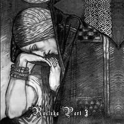 Nargaroth: "Rasluka Part I" – 2004