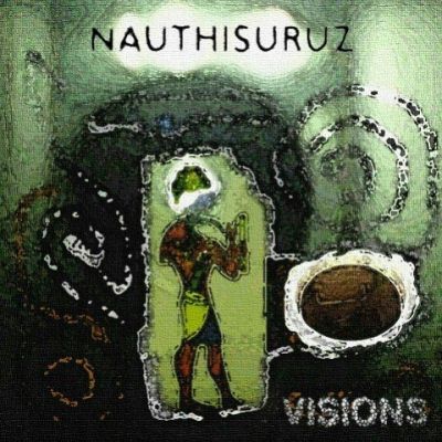 Nauthisuruz: "Visions" – 2008