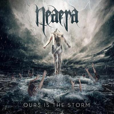 Neaera: "Ours Is The Storm" – 2013