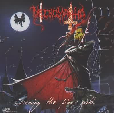 Necromantia: "Crossing The Fiery Path" – 1993