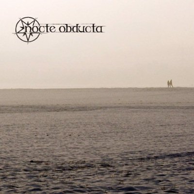 Nocte Obducta: "Sequenzen Einer Wanderung" – 2008