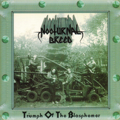 Nocturnal Breed: "Triumph Of The Blasphemer" – 1998