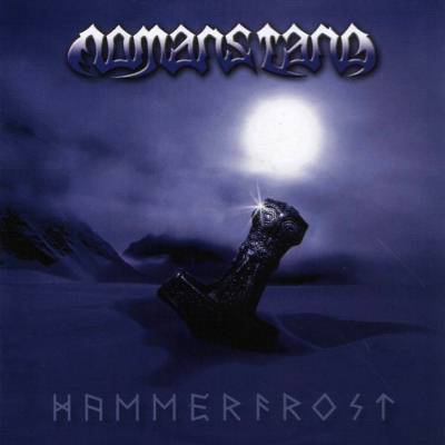 Nomans Land: "Hammerfrost" – 2005