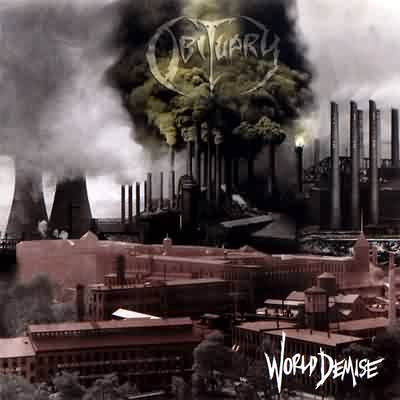 Obituary: "World Demise" – 1994