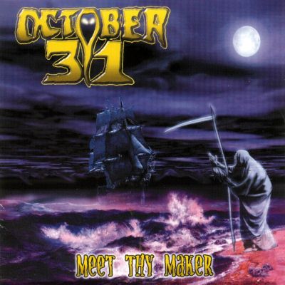 October 31: "Meet Thy Maker" – 1999