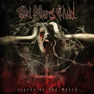 Old Man's Child: "Slaves Of The World" – 2009