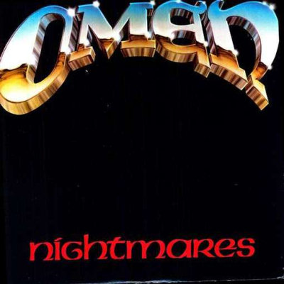 Omen: "Nightmares" – 1987